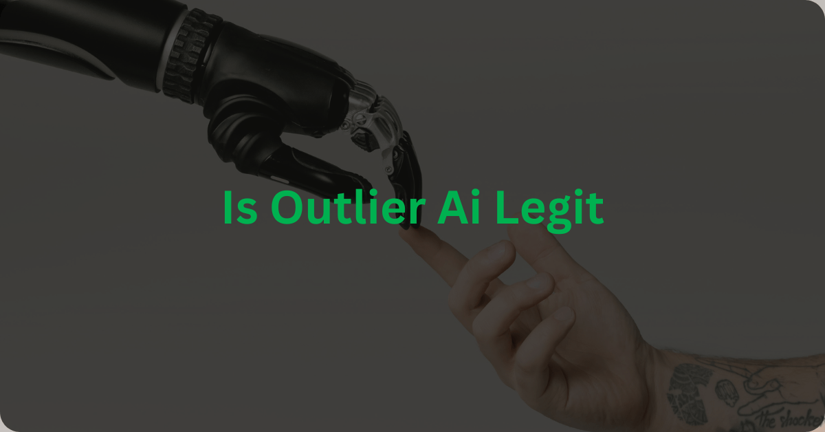 You are currently viewing Is Outlier AI Legit? A Deep Dive into Its Benefits and Credibility