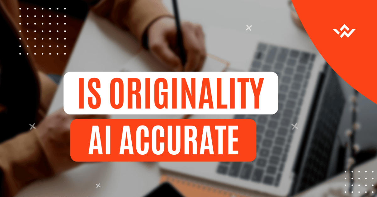 You are currently viewing Is Originality AI Accurate? Uncovering Truths About AI Content Detection